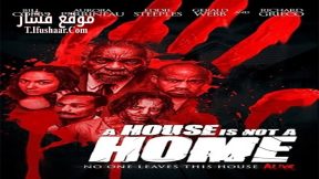 فيلم A House Is Not a Home 2015 مترجم
