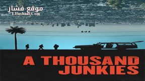 فيلم A Thousand Junkies 2017 مترجم