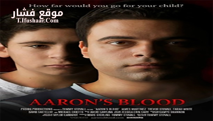 فيلم Aarons Blood 2017 مترجم