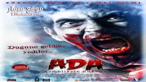 فيلم Ada Zombilerin Dügünü 2010 مترجم
