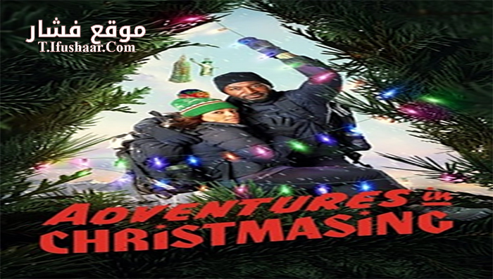 فيلم Adventures in Christmasing 2021 مترجم