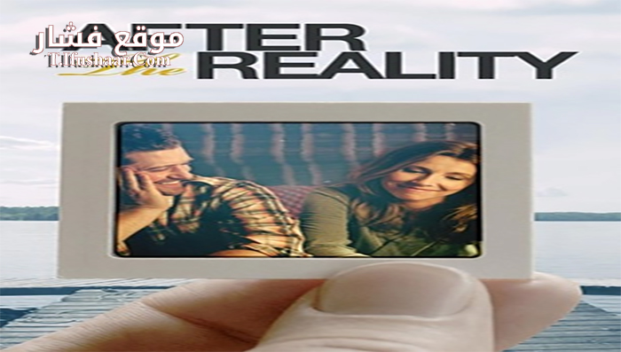 فيلم After the Reality 2016 مترجم