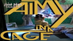 فيلم Aimy in a Cage 2016 مترجم