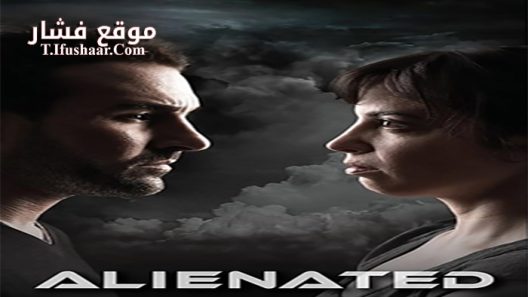 فيلم Alienated 2015 مترجم