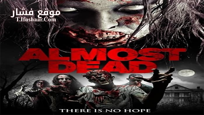 فيلم Almost Dead 2016 مترجم