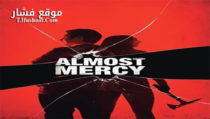 فيلم Almost Mercy 2015 مترجم