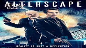 فيلم Alterscape 2018 مترجم