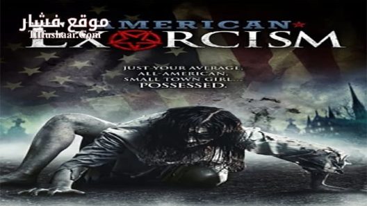 فيلم American Exorcism 2017 مترجم