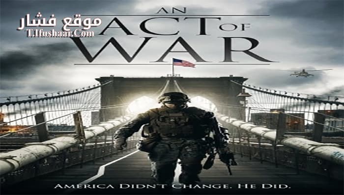 فيلم An Act of War 2015 مترجم