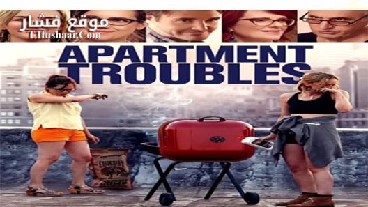 فيلم Apartment Troubles 2014 مترجم