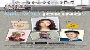 فيلم Are You Joking 2015 مترجم