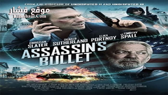 فيلم Assassin’s Bullet 2012 مترجم