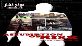 فيلم Assumption of Risk 2014 مترجم