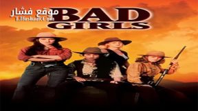 فيلم Bad Girls 1994 مترجم