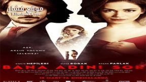 فيلم Bana Adini Sor 2015 مترجم