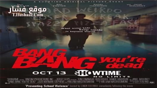 فيلم Bang Bang You’re Dead 2002 مترجم