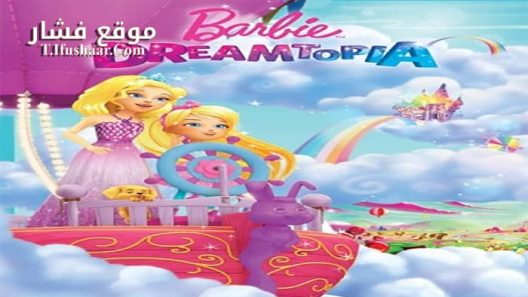 فيلم Barbie Dreamtopia 2016 مترجم