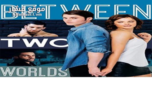 فيلم Between Two Worlds 2015 مترجم