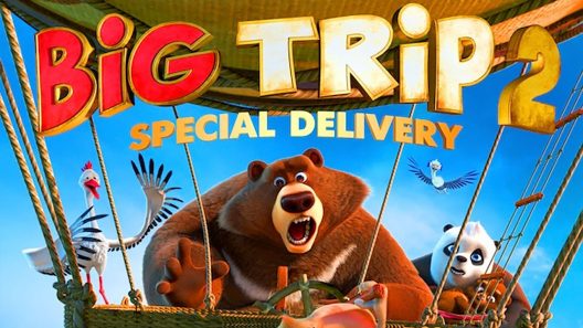 فيلم Big Trip 2: Special Delivery 2022 مترجم