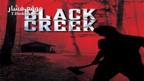 فيلم Black Creek 2017 مترجم