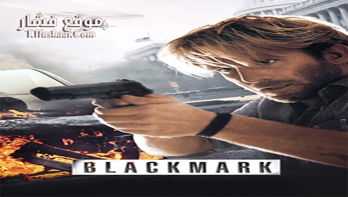 فيلم Blackmark 2017 مترجم