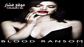 فيلم Blood Ransom 2014 مترجم
