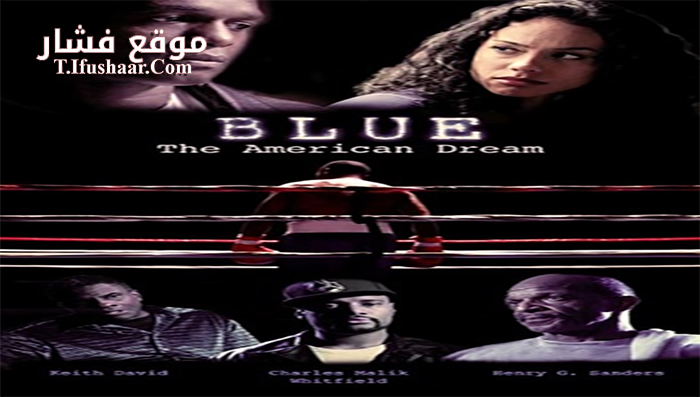 فيلم Blue The American Dream 2016 مترجم