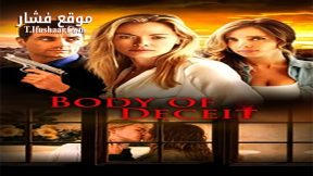 فيلم Body of Deceit 2015 مترجم