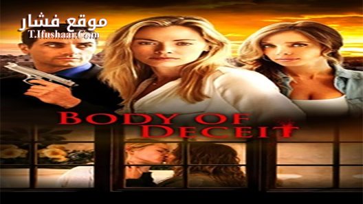 فيلم Body of Deceit 2015 مترجم