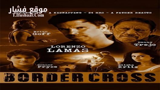 فيلم BorderCross 2017 مترجم