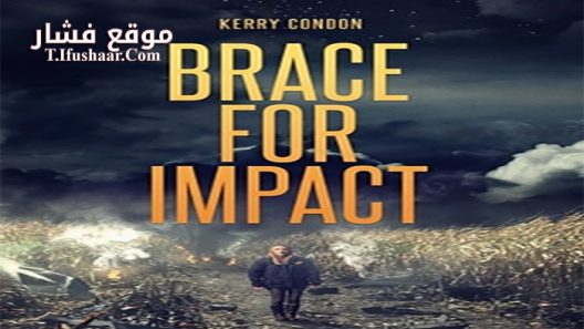 فيلم Brace for Impact 2016 مترجم