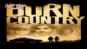 فيلم Burn Country 2016 مترجم