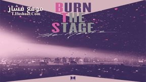 فيلم Burn the Stage The Movie 2018 مترجم