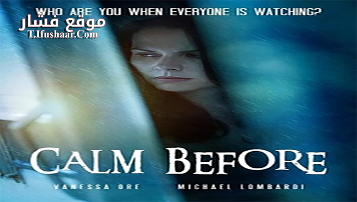 فيلم Calm Before 2021 مترجم