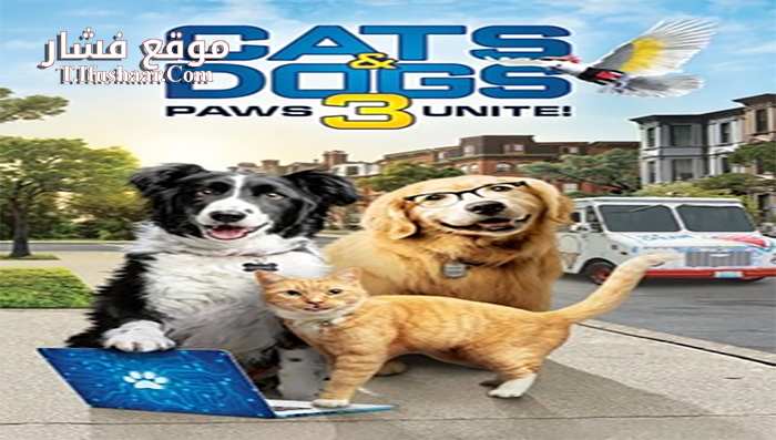 فيلم Cats & Dogs 3 Paws Unite 2020 مترجم