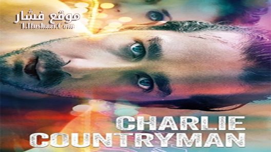 فيلم Charlie Countryman 2013 مترجم