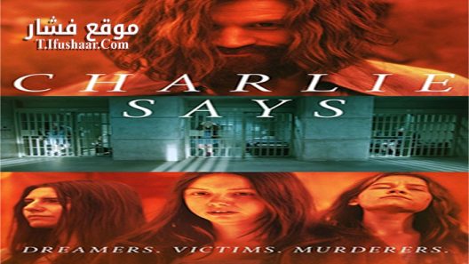 فيلم Charlie Says 2018 مترجم