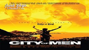 فيلم City Of Men 2007 مترجم