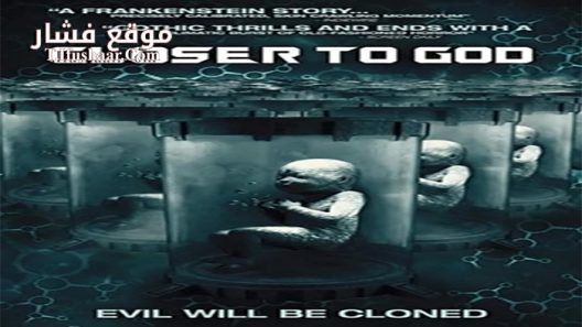 فيلم Closer To God 2014 مترجم