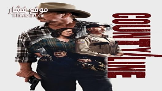 فيلم County Line 2017 مترجم