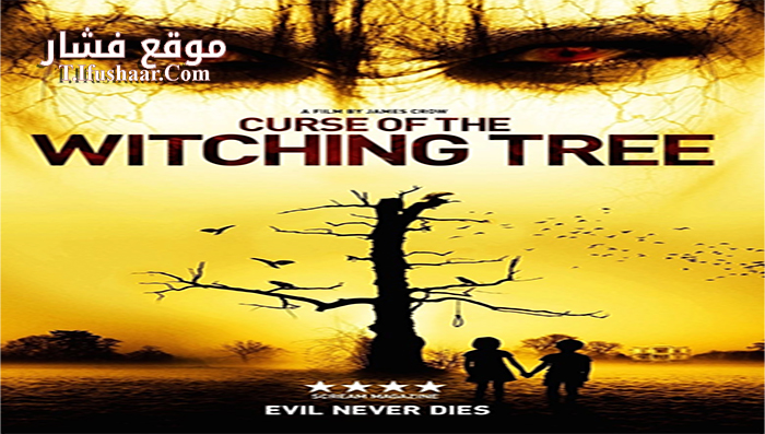 فيلم Curse of the Witching Tree 2015 مترجم