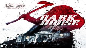 فيلم Dark House 2014 مترجم
