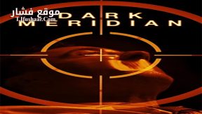 فيلم Dark Meridian 2017 مترجم