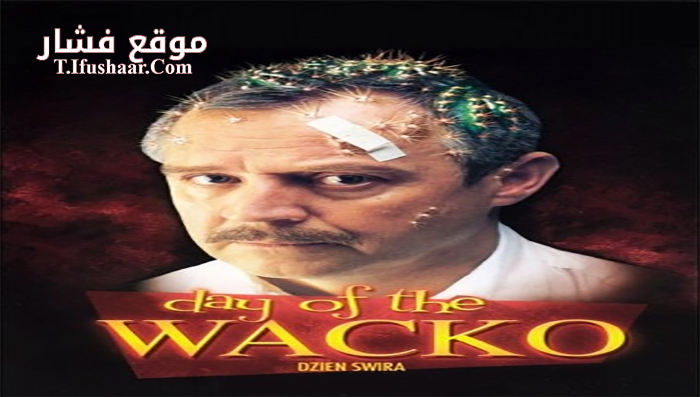 فيلم Day of the Wacko 2002 مترجم