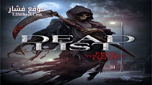 فيلم Dead List 2018 مترجم
