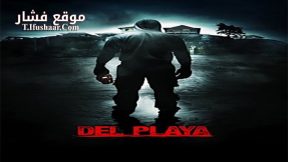 فيلم Del Playa 2017 مترجم