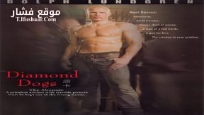 فيلم Diamond Dogs 2007 مترجم