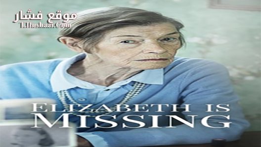 فيلم Elizabeth Is Missing 2020 مترجم