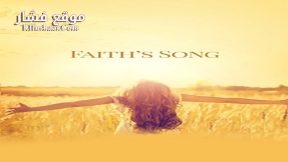 فيلم Faiths Song 2017 مترجم