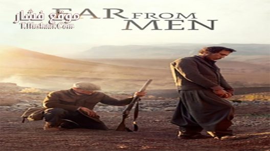 فيلم Far From Men 2014 مترجم